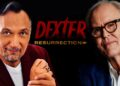 John Lithgow & Jimmy Smits Be part of ‘Dexter: Resurrection’