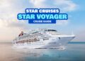 2025 Star Cruises STAR VOYAGER Singapore Information (Crusing to Indonesia, Malaysia, Thailand & Vietnam)