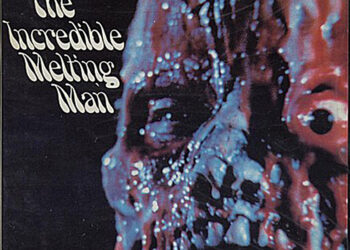 THE INCREDIBLE MELTING MAN Evaluate and free on YouTube –