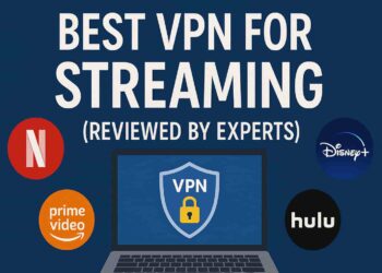 Greatest VPN for Streaming (Reviewd By Specialists) – WatchMoviesOnline.in